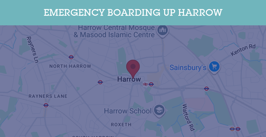 Emergency Boarding Up Services in Harrow - HA1
