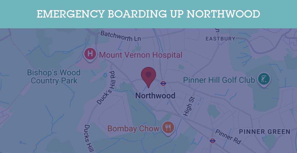 Emergency Boarding Up Services in Northwood - HA6