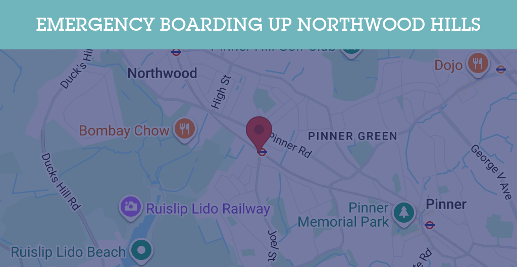 Emergency Boarding Up Services in Northwood Hills - HA6